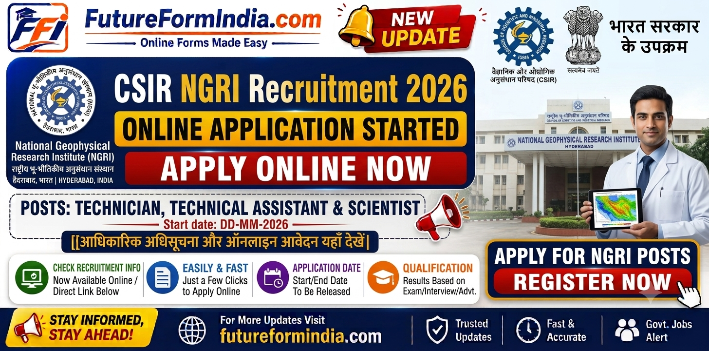 CSIR NGRI Recruitment 2026 – Apply Online